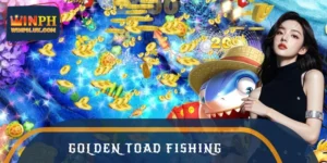 Golden Toad Fishing - Enjoy The Ultimate Rewarding Gameplay
